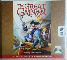 The Great Galloon written by Tom Banks performed by Tom Banks on CD (Unabridged)